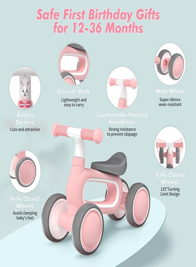 DRAMATION Baby Balance Bike for 1 Year Old Girls Gifts, 10-12 Months No Pedal Toddler Balance Bike with 4 Silence Wheels, 1st Birthday Gift, Ride On Toys for Boys Girls 1 Years Old, Pink - Image 3